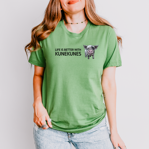 Life is Better with Kunekunes — Lightweight 100% Cotton Unisex Tshirt