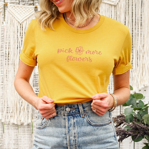 Pick More Flowers — Lightweight 100% Cotton Unisex Tshirt