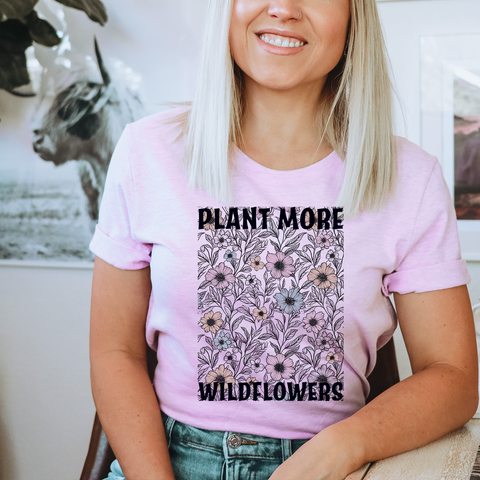 Plant More Wildflowers — Lightweight 100% Cotton Unisex Tshirt