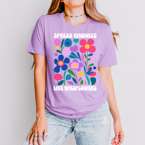 Spread Kindness Like Wildflowers — Lightweight 100% Cotton Unisex Tshirt